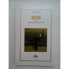    DA' ISH  SAU  JIHADUL  DE  LANGA  NOI  -  DUMITRU  CHICAN